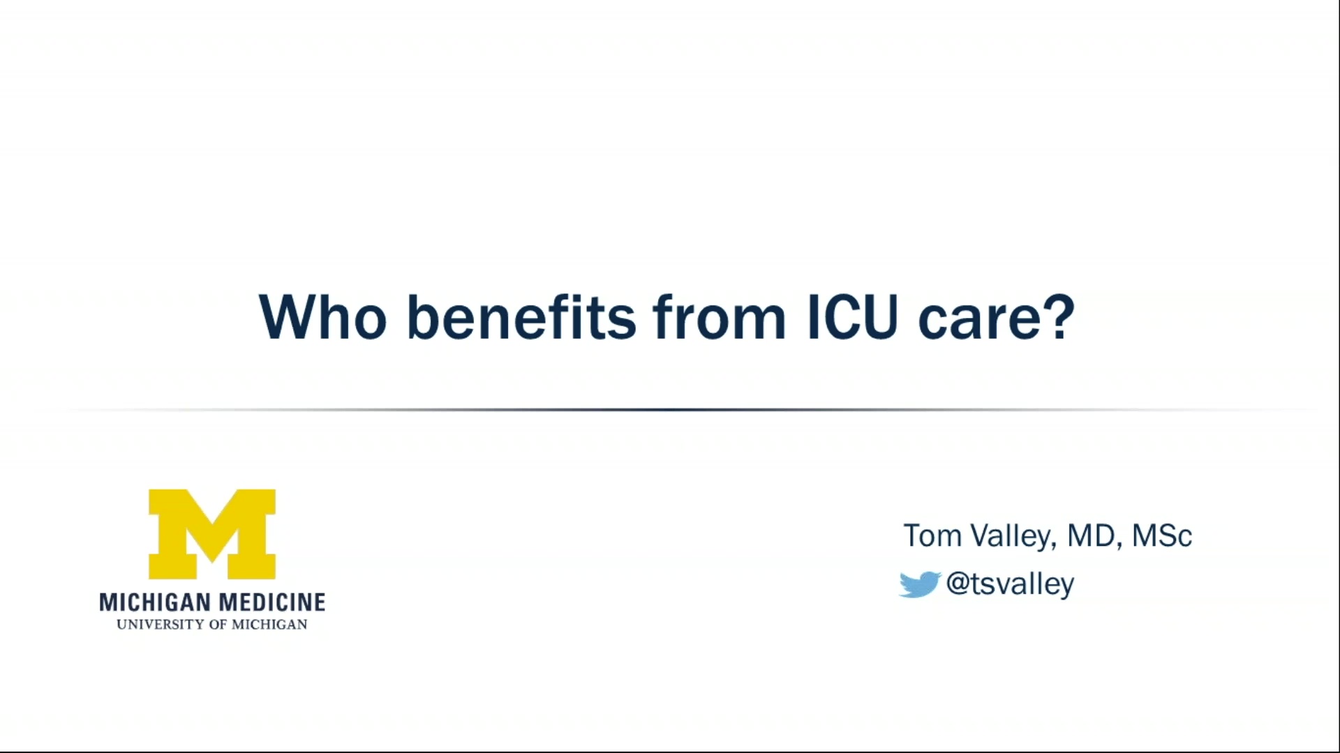 Who Benefits from ICU Care?