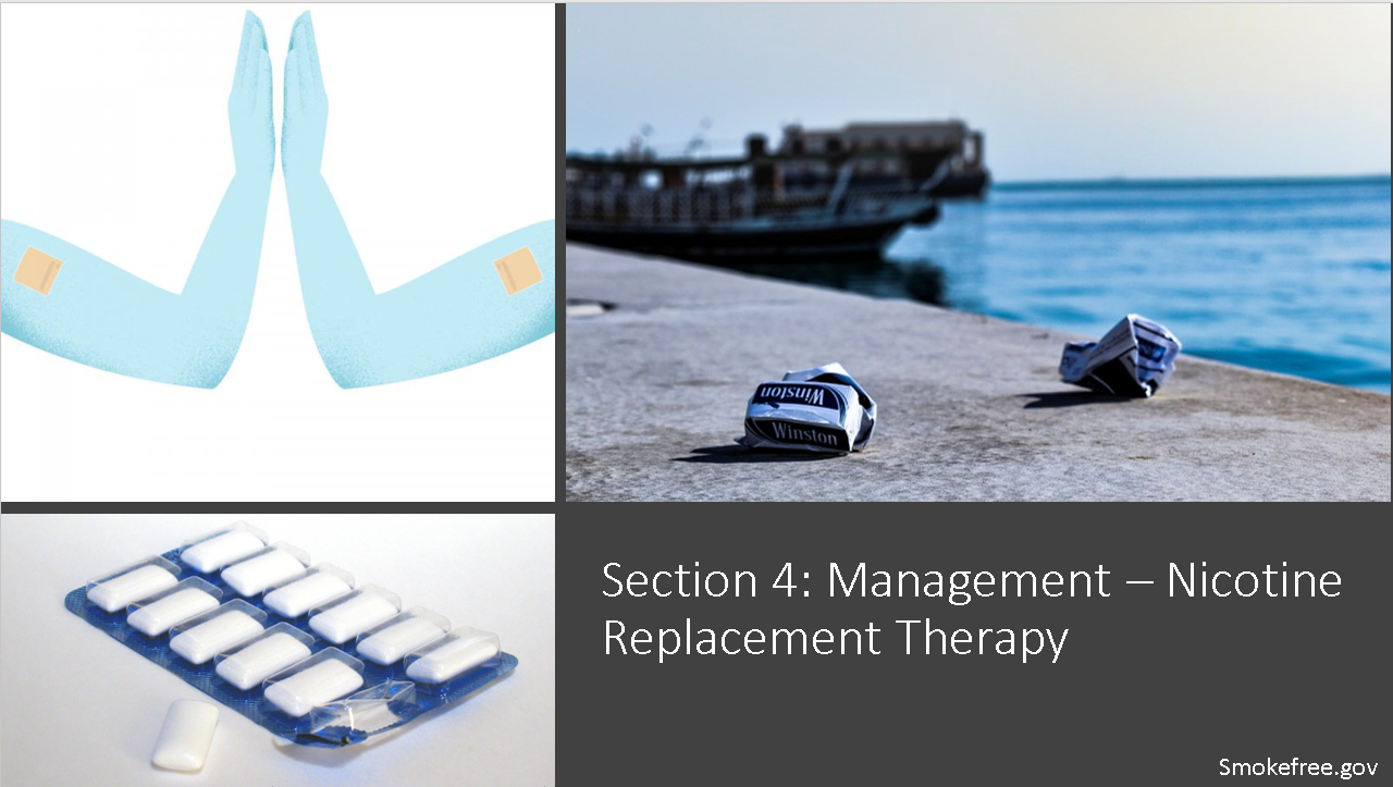 Management - Nicotine Replacement Therapy